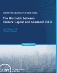 Entrepreneurship in New York: The Mismatch between Venture Capital and Academic R&D by Judith Albers Ph.D. and Thomas R. Moebus