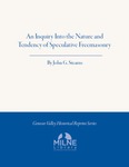 An Inquiry Into the Nature and Tendency of Speculative Freemasonry by John G. Stearns
