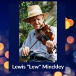 Interview with Lewis Minckley, Holley, NY, August, 1991