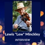 Interview with Lewis Minckley, Holley, NY, October 1990