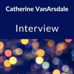 Interview with Catherine VanArsdale and Harold Wheeler, Jamestown, NY, August, 1989