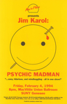 Jim Karol: Psychic Madman by Tom Matthews