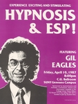 Experience Exciting and Stimulating Hypnosis & ESP! Featuring Gil Eagles