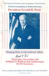 President Gerald R. Ford: Changing Roles in International Affairs by Tom Matthews