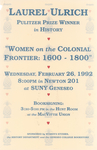 Laurel Ulrich: "Women on the Colonial Frontier: 1600-1800" by Tom Matthews
