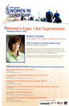 Women's Expo: I Am Superwoman. Keynote Speaker: Laurie Baker '85 "How to Succeed in Life without Really Crying" by Tom Matthews