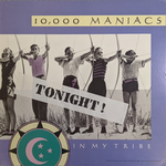10,000 Maniacs: In My Tribe