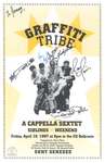 Graffiti Tribe: A Capella Sextet by Tom Matthews