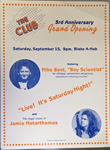 The Club 3rd Anniversary Grand Opening featuring Mike Bent, "Boy Scientist" and the magic music of Jamie Notarthomas by Tom Matthews