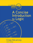 A Concise Introduction to Logic by Craig DeLancey