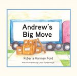 Andrew's Big Move